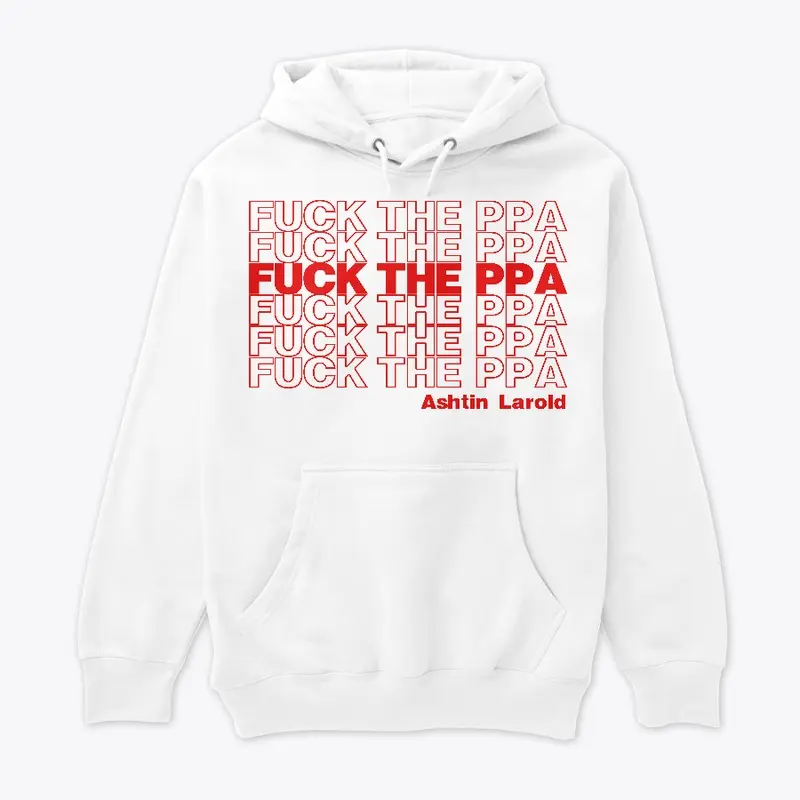 FUCK THE PPA COLLECTION